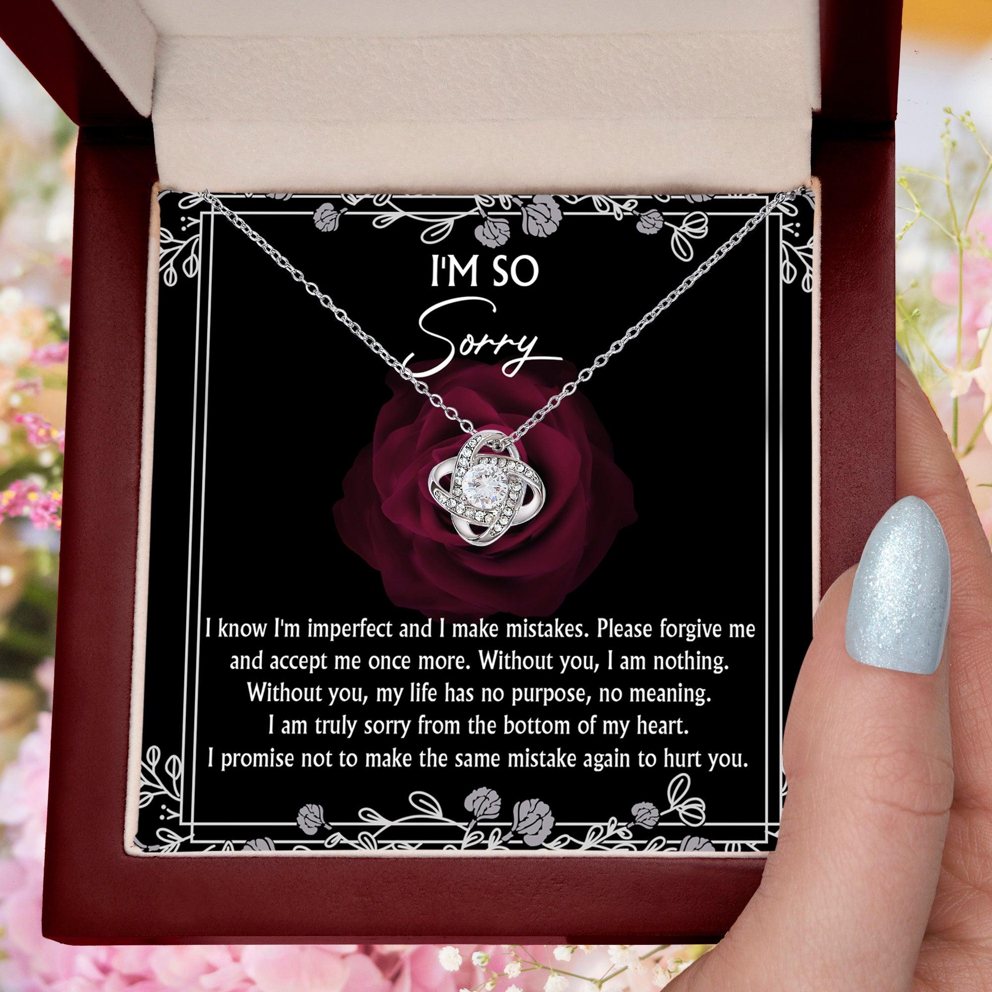 Apology Gift for Girlfriend, Wife, Soulmate - Sorry, I Am Nothing - Love Knot Pendant Necklace - Mallard Moon Gift Shop