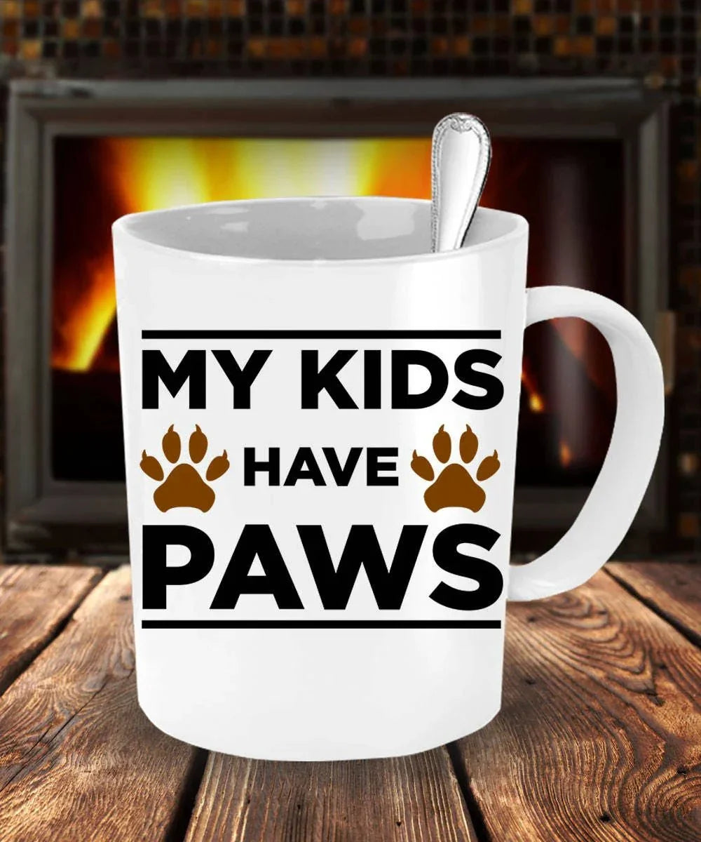 Dog Lover Gift My Kids Have Paws White Ceramic Mug