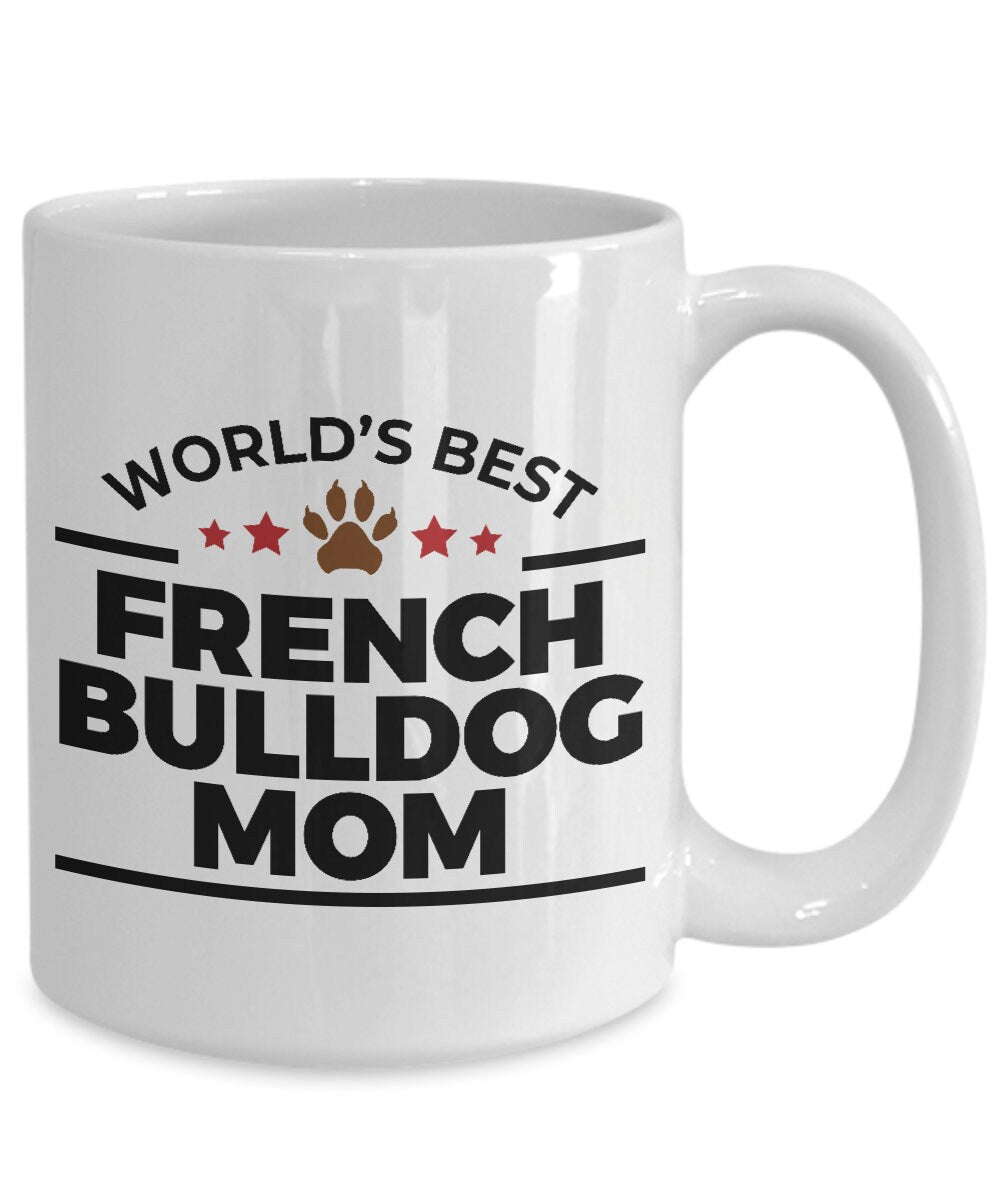 French Bulldog Mom Coffee Mug - Mallard Moon Gift Shop