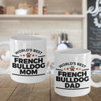 French Bulldog Mom and Dad - Couples Coffee Mugs - Set of 2