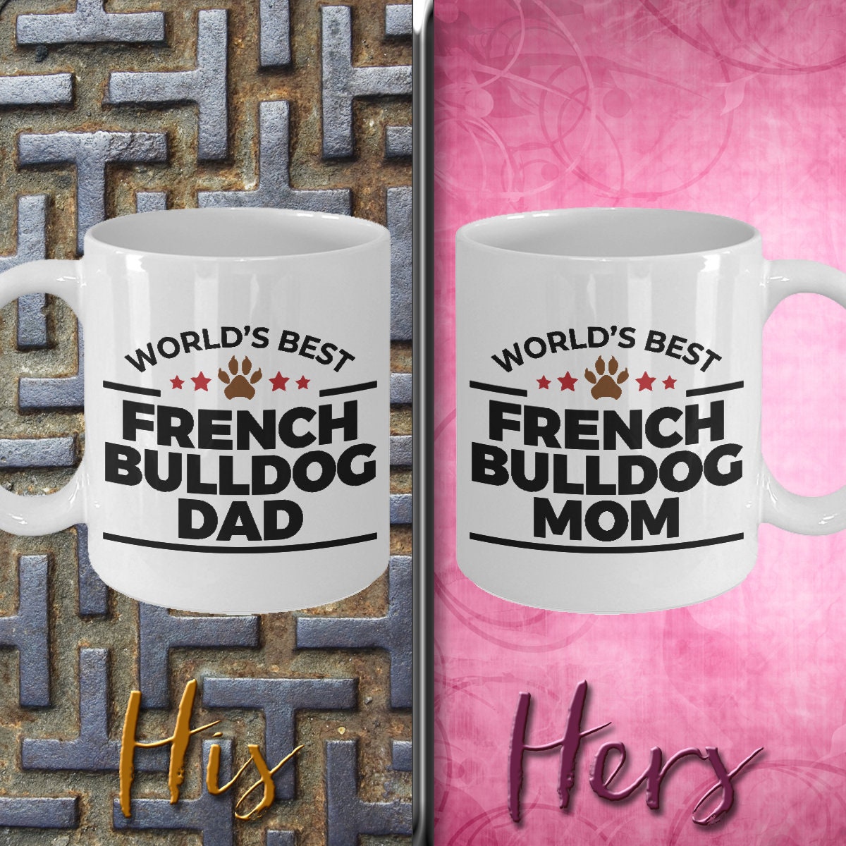 French Bulldog Mom and Dad - Couples Coffee Mugs - Set of 2 - Mallard Moon Gift Shop
