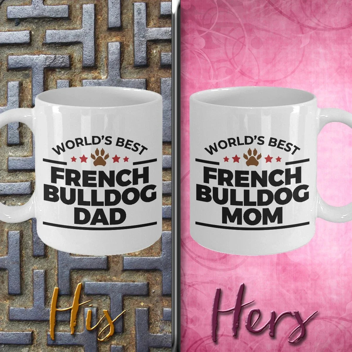 French Bulldog Mom and Dad - Couples Coffee Mugs - Set of 2