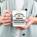 German Shorthaired Pointer Dog Mom Coffee Mug
