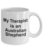 Australian Shepherd Dog Therapist Mug