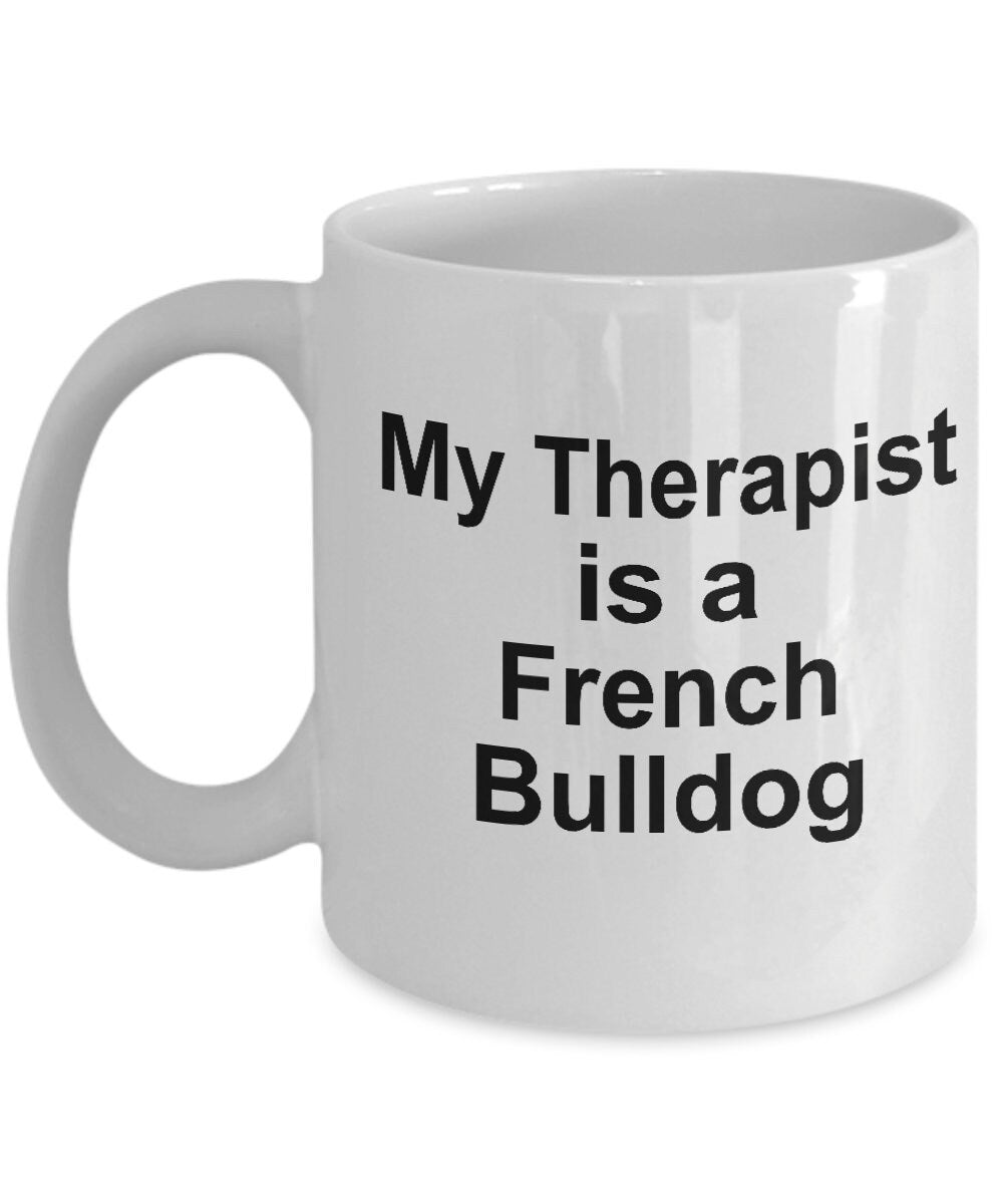 French Bulldog Therapist Mug - Mallard Moon Gift Shop