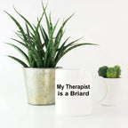 Briard Dog Therapist Mug