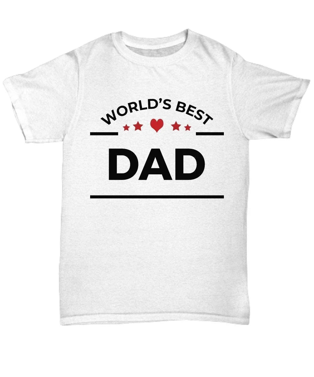 Father's Day Birthday Gift World's Best Dad Unisex Tee Shirt