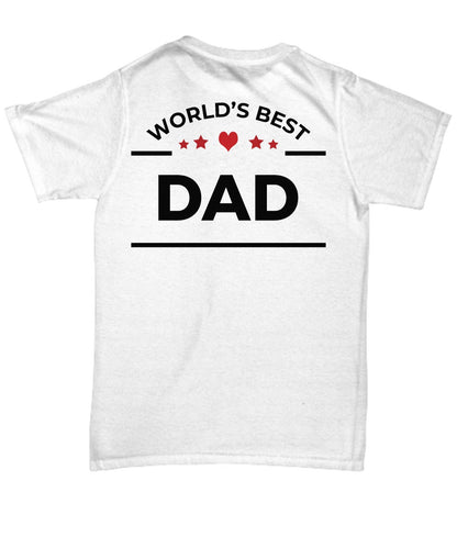 Father's Day Birthday Gift World's Best Dad Unisex Tee Shirt - Mallard Moon Gift Shop