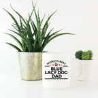Blue Lacy Dog Dad Coffee Mug