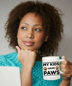 Dog Lover Gift My Kids Have Paws White Ceramic Mug