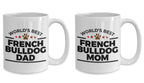 French Bulldog Mom and Dad - Couples Coffee Mugs - Set of 2