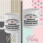 German Shorthaired Pointer Dog Dad and Mom Mug - Set of 2 - His and Hers