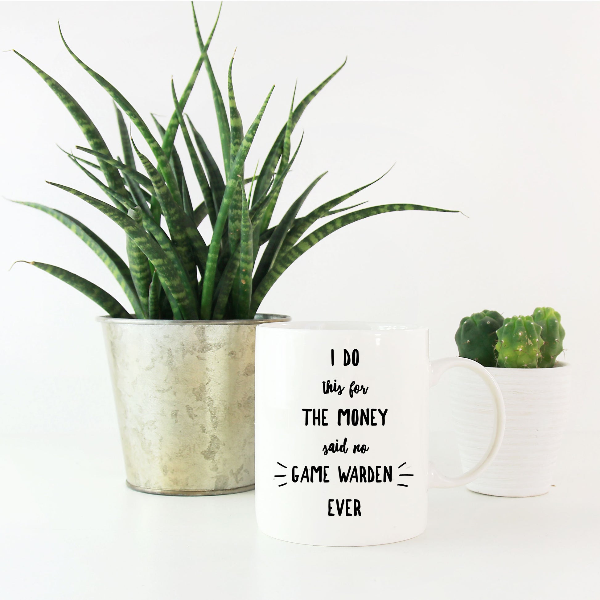 Game Warden Coffee Mug - I Do This For the Money Said No Game Warden Ever - Mallard Moon Gift Shop
