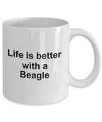 Beagle Dog Mug - Life is Better with a Beagle