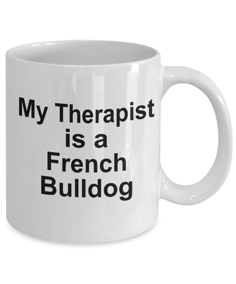 French Bulldog Therapist Mug - Mallard Moon Gift Shop