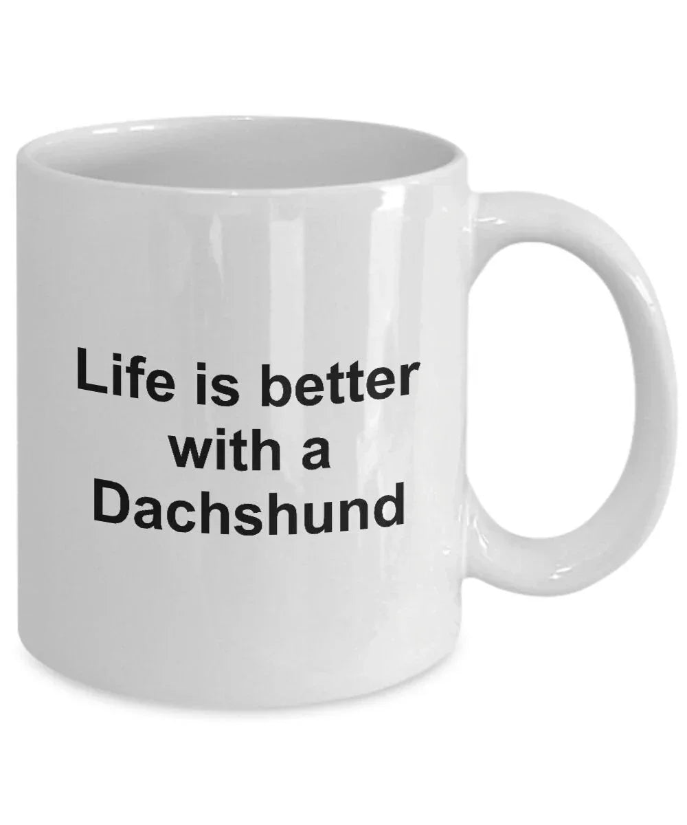 Dachshund Dog Coffee Mug - Life is Better