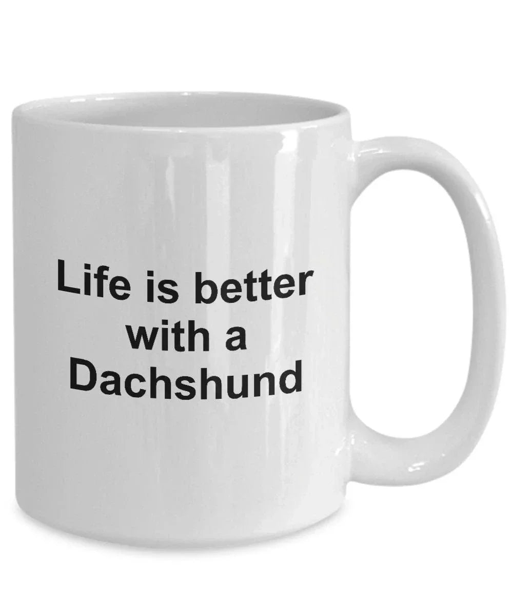 Dachshund Dog Coffee Mug - Life is Better