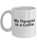 Collie Dog Therapist Mug