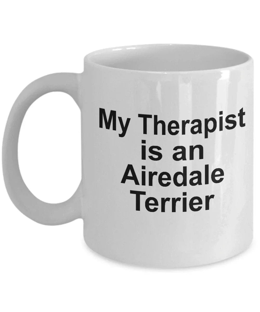 Airedale Terrier Dog Therapist Custom Ceramic Coffee Mug