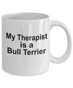 Bull Terrier Therapist Dog Mug
