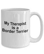 Border Terrier Dog Therapist Mug
