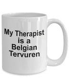 Belgian Tervuren Dog Therapist Mug