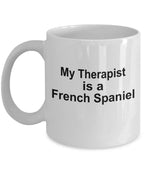 French Spaniel Dog Therapist Mug