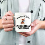Chihuahua Puppy Dog Mom Mug