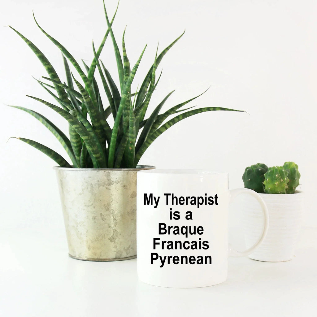 Braque Francais Pyrenean Dog Therapist Mug