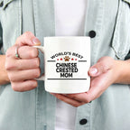 Chinese Crested Best Dog Mom Ceramic Coffee Mug