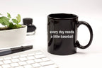 Baseball Black Coffee Mug - Every Day Needs a Little Baseball