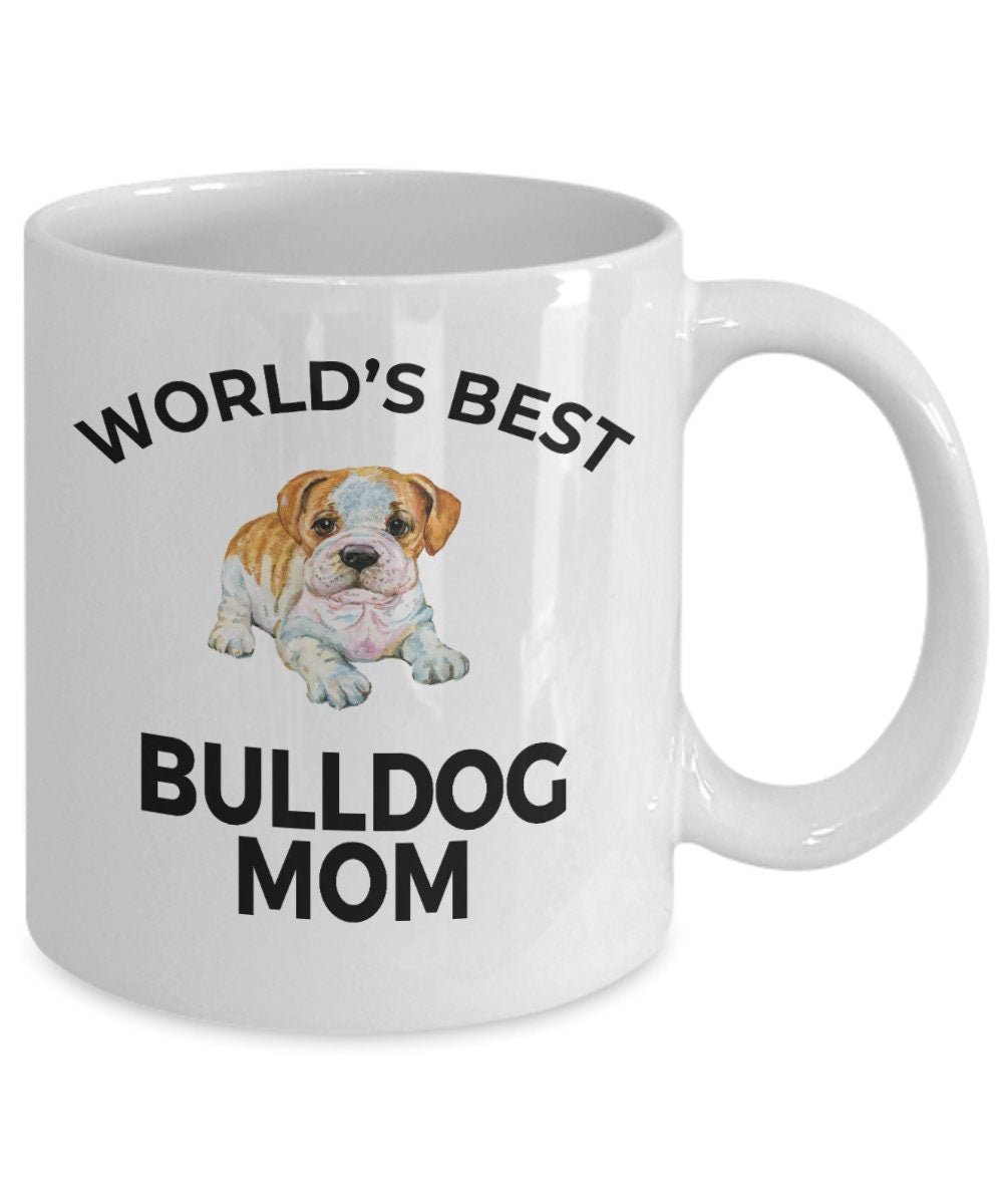 Bulldog Puppy Dog Mom Mug