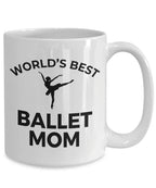 Best Ballet Mom Mug