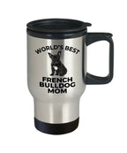 French Bulldog Mom Travel Tumbler Mug