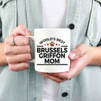 Brussels Griffon Dog Mom Mug