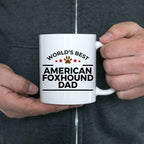 World’s Best American Foxhound Dog Dad Ceramic Coffee Mug – Funny Pet Lover Gift for American Foxhound Owners
