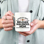 Belgian Malinois World's Best Dog Mom Custom Ceramic Coffee Mug