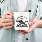 Australian Cattle Dog Mom Mug