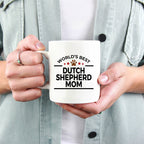Dutch Shepherd Dog Mom Coffee Mug