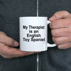 English Toy Spaniel Dog Therapist Mug
