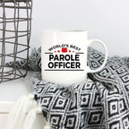 Best Parole Officer Mug