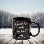 Grandmother or Grandfather Mug Black Coffee Cup - Grand-kids Make my Heart Sing Hot Chocolate Mug