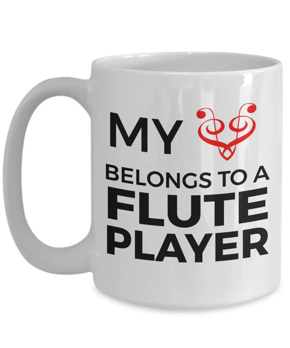 Flute Player Mug - My Heart Belongs To A Flute Player