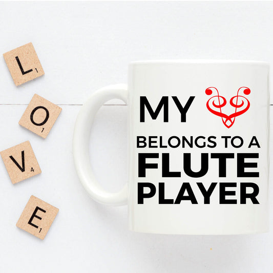 Flute Player Mug - My Heart Belongs To A Flute Player - Mallard Moon Gift Shop