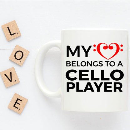 Cello Player Mug - My Heart Belongs To A Cello Player - Mallard Moon Gift Shop