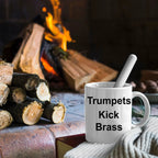 Funny Trumpet Music Mug - Trumpets Kick Brass