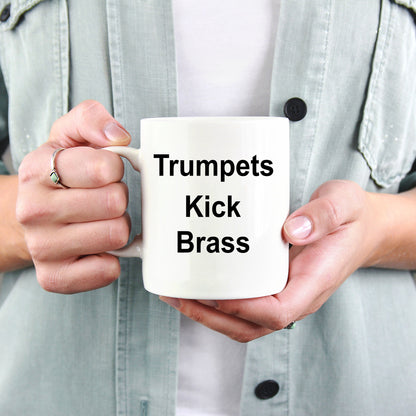Funny Trumpet Music Mug - Trumpets Kick Brass - Mallard Moon Gift Shop