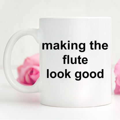 Flute Player Mug - Making the Flute Look Good - Mallard Moon Gift Shop
