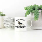 Dachshund Dog Mom Mug