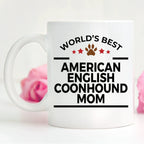 World's Best American English Coonhound Dog Mom Coffee Mug – White Ceramic Mug for Dog Lovers, Pet Owners, and Breed Fans – Perfect Birthday or Holiday Gift Idea